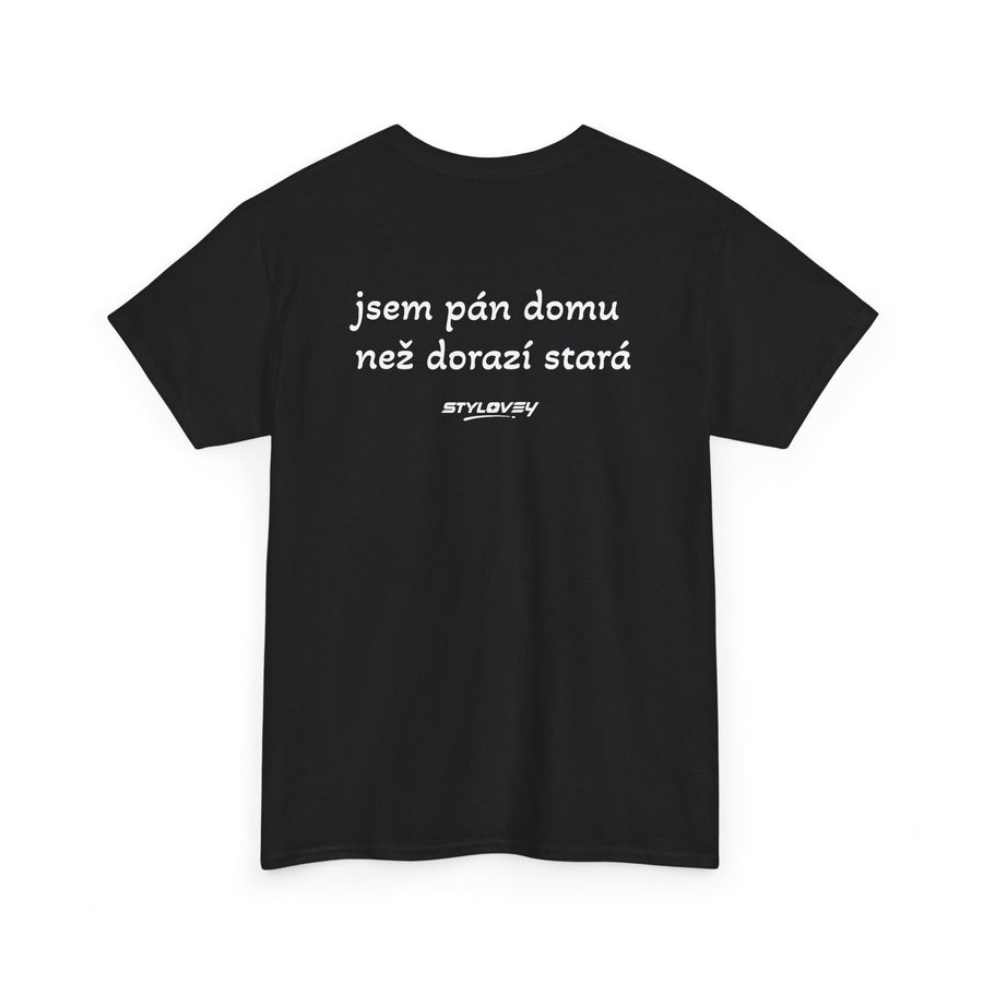 Jsem pán domů než dorazí stará tričko